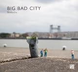 Big Bad City