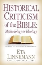 Historical Criticism of the Bible: Methodology or Ideology: Reflections of a Bultmannian Turned Evangelical