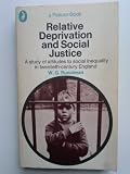 Relative deprivation and social justice : a study of attitudes to social inequality in twentieth-century England