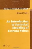 An Introduction to Statistical Modeling of Extreme Values (Springer Series in Statistics)