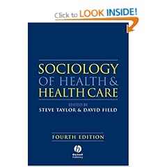 Sociology of Health and Health Care