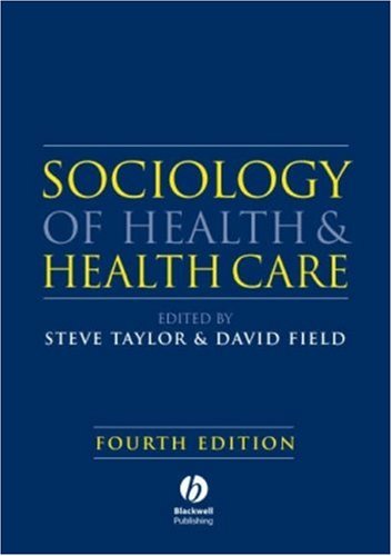 Sociology of Health and Health Care