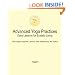 Advanced Yoga Practices - Easy Lessons for Ecstatic Living