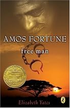 Amos Fortune, Free Man (Newbery Library, Puffin)