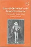 Queer (Re)Readings in the French Renaissance