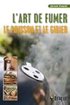 L'art de fumer le poisson et le gibier