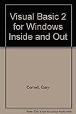 Visual Basic 2 for Windows inside & out
