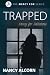 Trapped: Mercy for Addictions