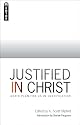 Justified In Christ: God's plan for us in justification