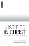 Justified In Christ: God's plan for us in justification