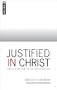 Justified In Christ: God's plan for us in justification