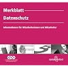 Merkblatt Datenschutz: Informationen f�r die Mitarbeiterinnen und Mitarbeiter