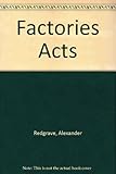 Redgrave's Factories Acts