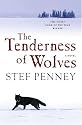 The Tenderness of Wolves: A Novel