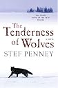 The Tenderness of Wolves: A Novel
