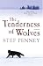 Search : The Tenderness of Wolves: A Novel