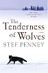 The Tenderness of Wolves: A Novel