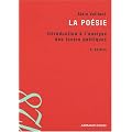 La po�sie : Introduction � l'analyse des textes po�tiques