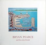 Bryan Pearce and his artist friends