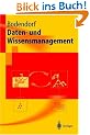 Daten- und Wissensmanagement (Springer-Lehrbuch)