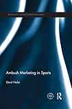 Ambush marketing in sports : theory and practice