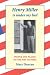 Henry Miller is Under My Bed: People and Places on the Way to Paris