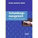 Verhandlungsmanagement: Planung, Steuerung und Analyse