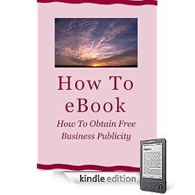 How To Obtain Free Business Publicity (1)