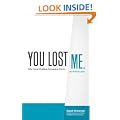 You Lost Me: Why Young Christians Are Leaving Church...and Rethinking Faith: Why Young Christians Are Leaving Church... And Rethinking Faith