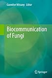 Biocommunication of fungi