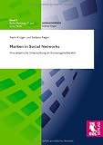 Produkt-Bild: Marken in Social Networks: Eine empirische Untersuchung im Konsumg&uuml;terbereich