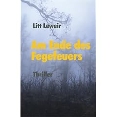 Am Ende des Fegefeuers. Thriller