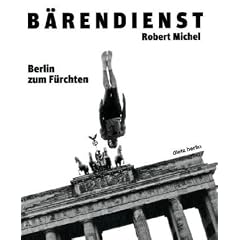 B�rendienst: Berlin zum F�rchten