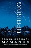 Uprising: A Revolution of the Soul