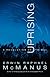 Uprising: A Revolution of the Soul