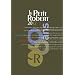 Le Petit Robert 2012: Dictionnaire alphab�tique et analogique de la langue Francaise