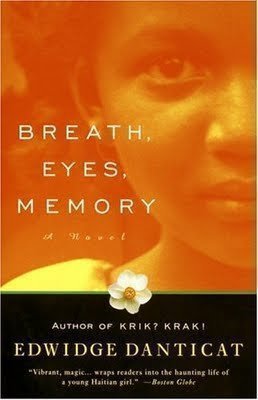 Breath, Eyes, Memory 1st (first) Edition by Danticat, Edwidge published by Vintage (1995) Paperback