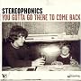 You Gotta Go There To Come Back (New Version)