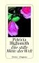 Patricia Highsmith. Werkausgabe: Die stille Mitte der Welt. Stories