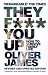 They F*** You Up: How to Survive Family Life