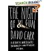 The Night of the Gun: A Reporter Investigates the Darkest Story of his Life--His Own