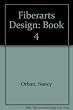 Fiberarts Design Book Four