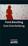 Evas Entscheidung