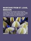 Musicians from St. Louis, Missouri: Chuck Berry, Donny Hathaway, Robert McFerrin, Angela Winbush, Grant Green, Grace Bumbry, Michael McDonald