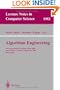 Algorithm Engineering: 4th International Workshop, WAE 2000 Saarbr�cken, Germany, September 5-8, 2000 Proceedings (Lecture Notes in Computer Science)
