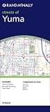 Rand McNally Streets of Yuma, Arizona (Rand McNally Streets Of...)
