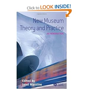 New Museum Theory and Practice: An Introduction by Janet Marstine