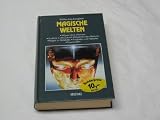 Magische Welten. - Walter-J&ouml;rg Langbein