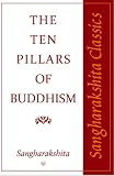 The ten pillars of Buddhism