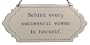 America Retold White Enamel Sign, Behind Every Woman, 4" x 10"